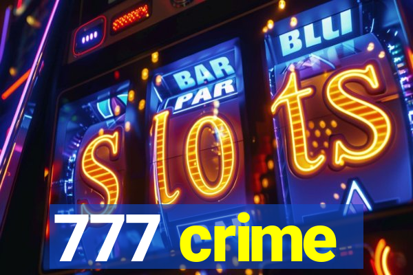 777 crime